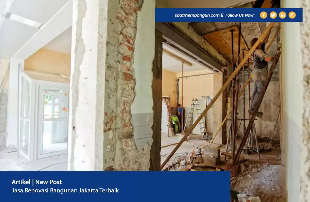 Jasa Renovasi Bangunan Jakarta Terbaik